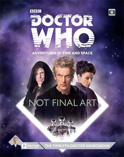 Doctor Who Rpg: Twelfth Doctor Sourcebook