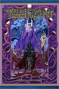 Tales from the Mount Anthology (Novel)