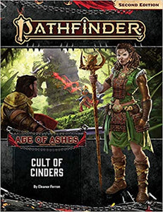 Pathfinder Rpg - Second Edition: Adventure Path - Cult Of Cinders (Age Of Ashes 2 Of 6)