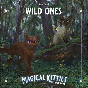 Magical Kitties Save the Day: Adventures: Wild Ones