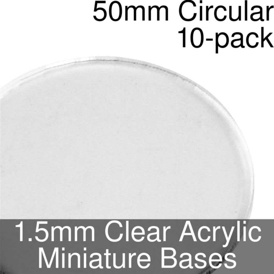 Miniature Bases Circular 50Mm 1.5Mm Clear (10)