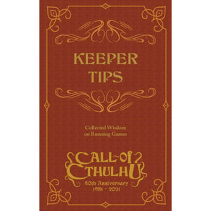 Call Of Cthulhu Rpg: Keeper Tips Book: Collected Wisdom