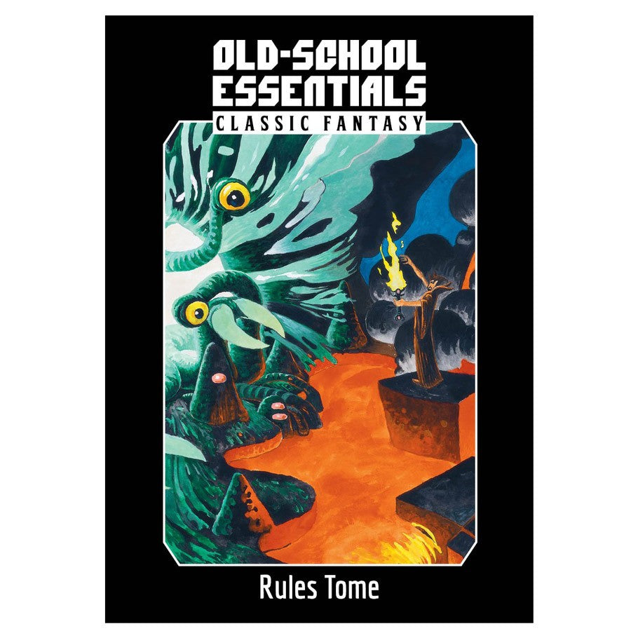Old School Essentials: Classic Fantasy: Rules Tome
