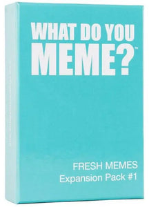What do you Meme? Fresh Memes Expansion Pack 1