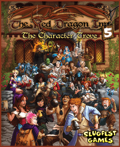 Red Dragon Inn: 5 The Character Trove