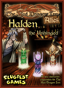 Red Dragon Inn: Allies - Halden The Unhinged