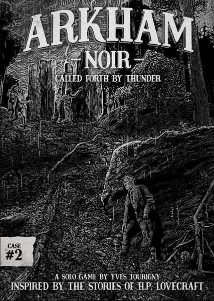 Arkham Noir 2: Call Forth By Thunder