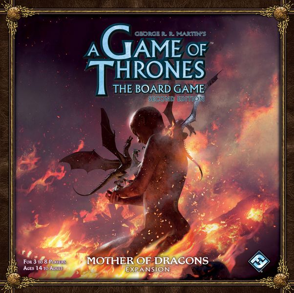 A Game Of Thrones Board Game: Mother Of Dragons
