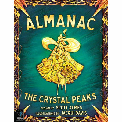 Almanac: The Crystal Peaks (The Open Road Pledge)