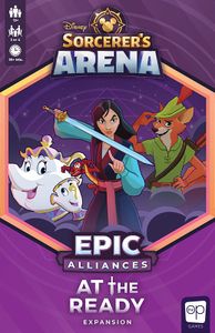 Disney Sorcerers Arena: Epic Alliances: At The Ready Expansion 4