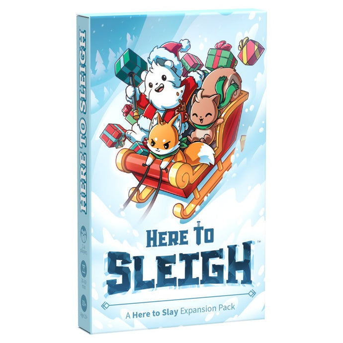Here to Slay: Here to Sleigh